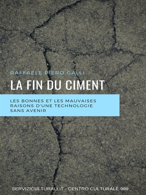 Title details for La fin du ciment by Raffaele Piero Galli - Wait list